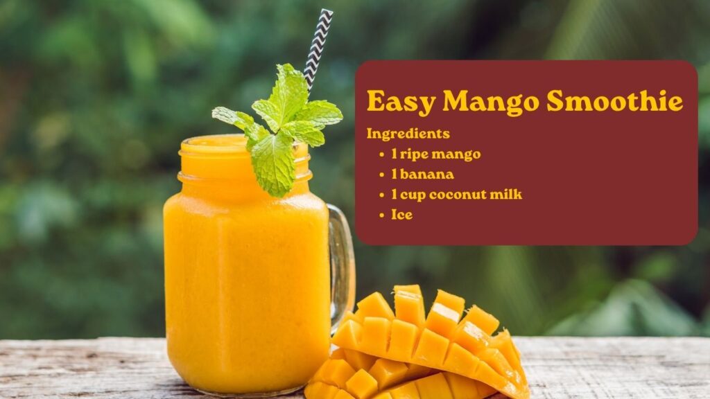 Easy Mango Smoothie Recipe